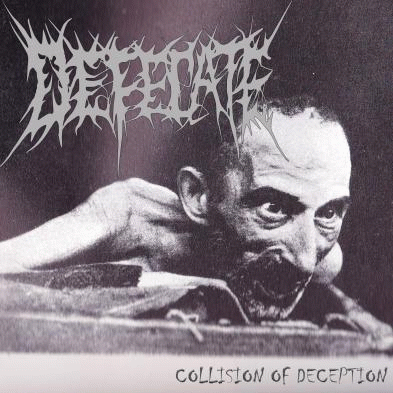 Defecate : Collision of Deception